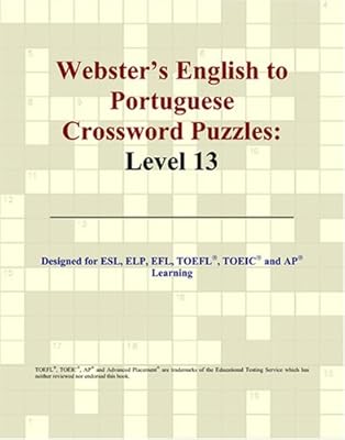 Webster's English to Portuguese Crossword Puzzles: Level 13