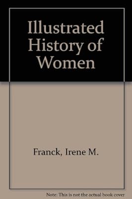 Illustrated History of Women