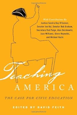 Teaching America: The Case for Civic Education