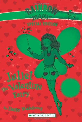 Rainbow Magic Special Edition: Juliet the Valentine Fairy by Daisy Meadows
