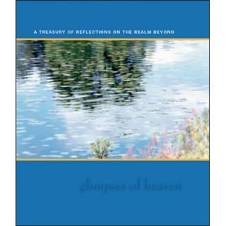 Glimpses of Heaven by Philip Sherwood