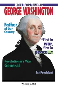 George Washington (United States Presidents (Enslow))