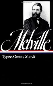 Herman Melville : Typee, Omoo, Mardi (Library of America)