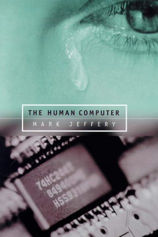 The Human Computer by mark-jeffery