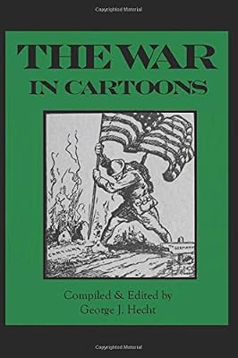 The War in Cartoons (Illustrated)