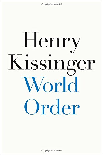 World Order by Henry Kissinger