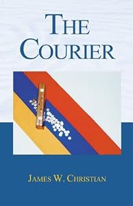 The Courier by J. W. Christian