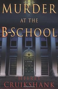Murder at the B-School