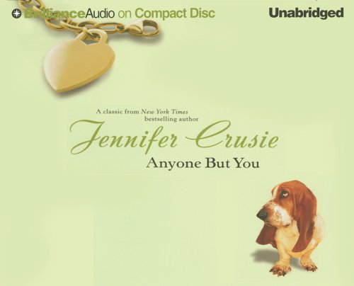 Anyone But You by Jennifer Crusie