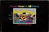 People Come in All Colors: a Book of Art and Poetry