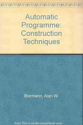 Automatic Program Construction Techniques