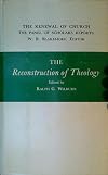 The Reconstruction of Theology