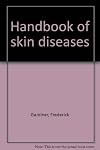 Handbook of skin diseases