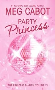 Princess Diaries, Volume VII: Party Princess, The