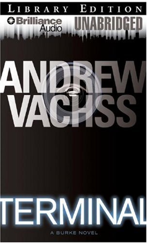 Terminal: A Burke Novel (Burke Series) by Andrew Vachss