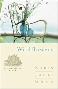 Wildflowers (Glenbrooke, Book 8)