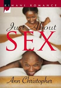 Just About Sex (Kimani Romance)
