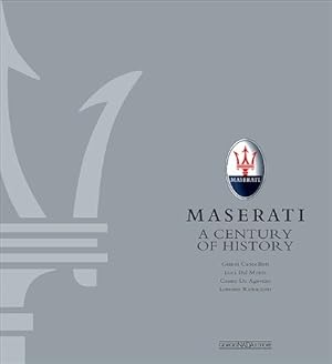 Maserati: A Century of History The Official Book