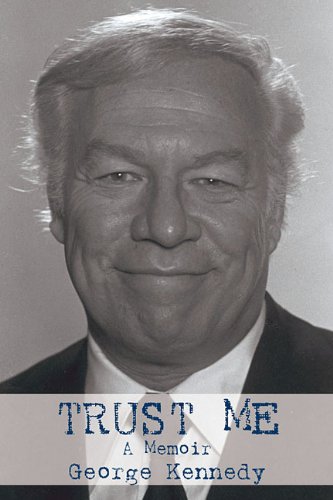 Trust Me by George Kennedy
