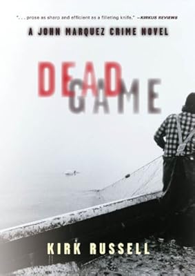 Dead Game: A John Marquez Crime Novel (John Marquez Crime Novels)