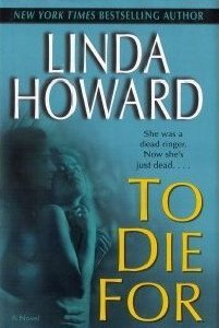 to die for by linda howard