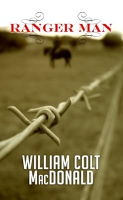 Ranger Man (Center Point Western Complete (Large Print))