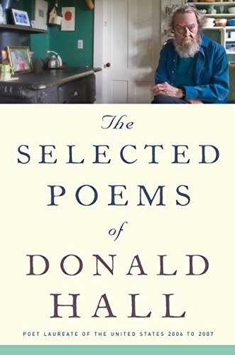 The selected poems of Donald Hall by Donald Hall