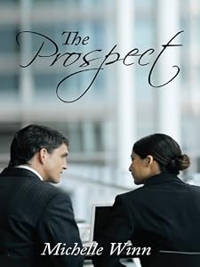 The Prospect by Michelle Winn