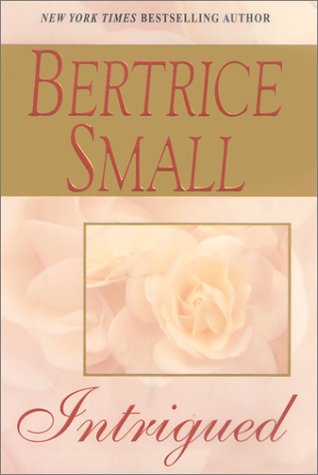 Intrigued (Brava Historical Romance) by Bertrice Small