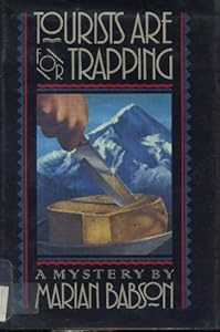 Tourists Are for Trapping