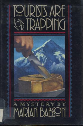 Tourists Are for Trapping by Marian Babson