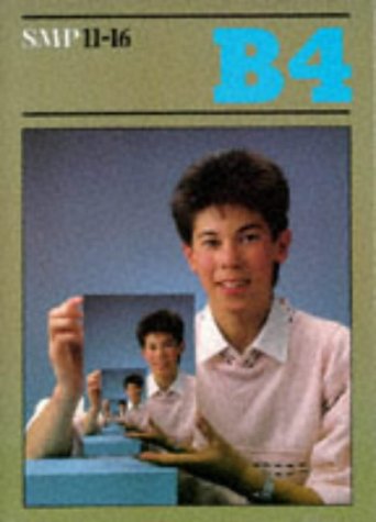 SMP 11-16 Book B4 (School Mathematics Project 11-16) by School Mathematics Project