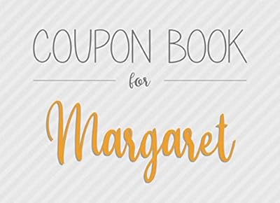 Coupon Book for Margaret: 20 Fillable and Colorful Blank Vouchers as a Gift for all with the First Name Margaret for Birthday or Christmas