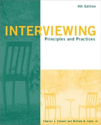 Interviewing: Principles and Practices