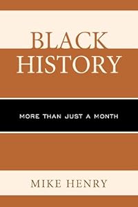 Black History: More than Just a Month