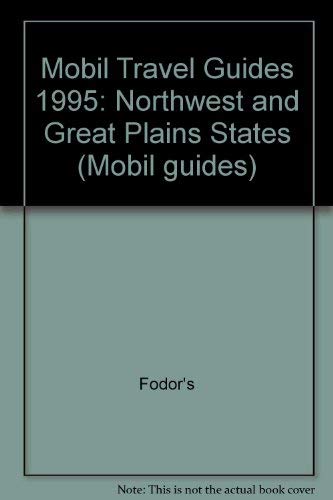 Mobil: Northwest and Great Plains 1995 by Mobil