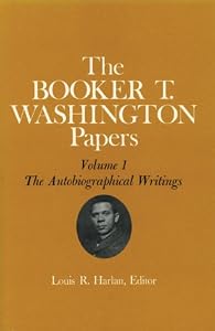 Booker T. Washington Papers Volume 1: Volumes 1-14