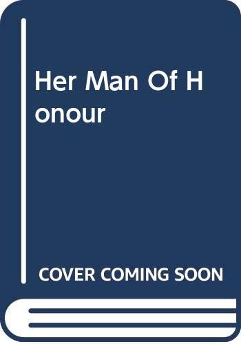Her Man Of Honour (Medical Romance) by Melanie Milburne