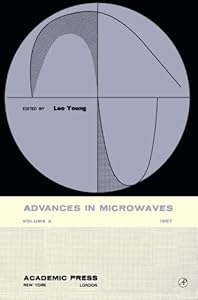 Advances in Microwaves: Volume 2 by Leo Young