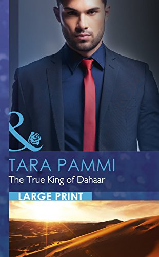 The True King of Dahaar by Tara Pammi