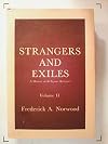 Strangers and Exiles. A History of Religious Refugees. Volume II