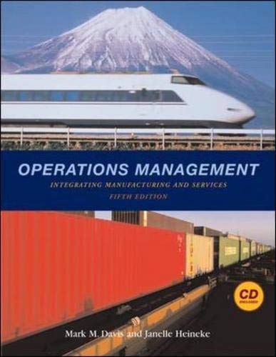 Operations Management: Integrating Manufacturing and Services 5e with Student CD and PowerWeb by Mark Davis