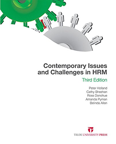 Contemporary Issues and Challenges in HRM by Peter Holland