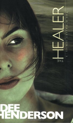 The Healer (The O'Malley Series #5) by Dee Henderson