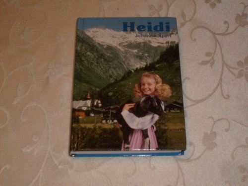 Heidi by JOHANNA SPYRI