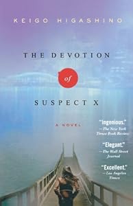 The Devotion of Suspect X: A Detective Galileo Novel (Detective Galileo Series)