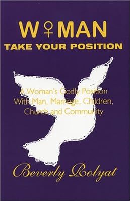 Woman, Take Your Position