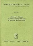 Dichterische Wahrheit als Thematisierung der Sprache in poetischer Kommunikation : untersucht an d. Funktion d. Höfischen in Wolframs Parzival. - Lutz Huth