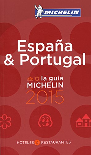 MICHELIN Guide Espa&ntilde;a/Portugal 2015 by Michelin