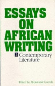Essays in African Writing, II: A Re-evaluation by Abdulrazak Gurnah